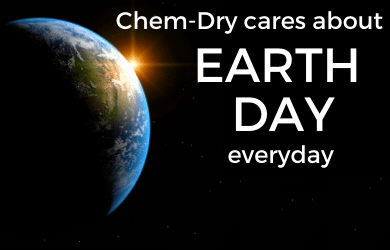 Chem-Dry cares about Earth Day everyday